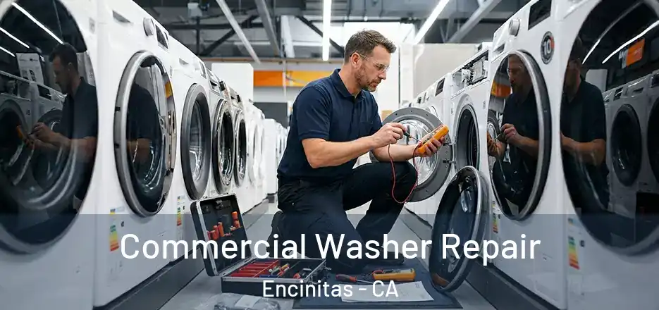 Commercial Washer Repair Encinitas - CA