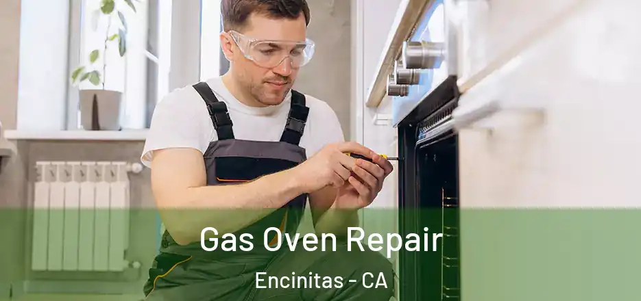 Gas Oven Repair Encinitas - CA