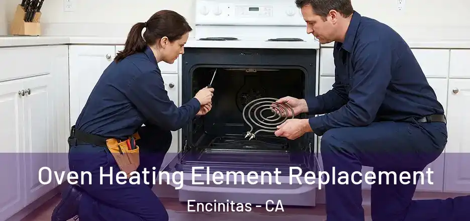  Oven Heating Element Replacement Encinitas - CA