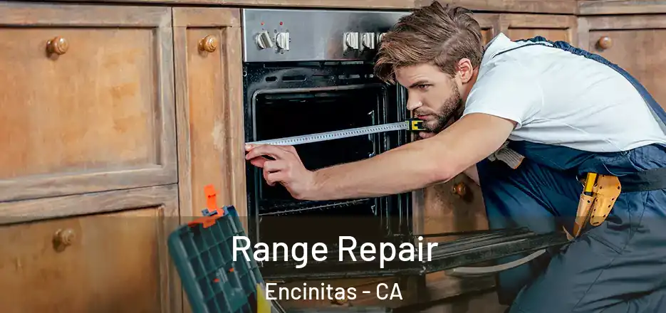  Range Repair Encinitas - CA