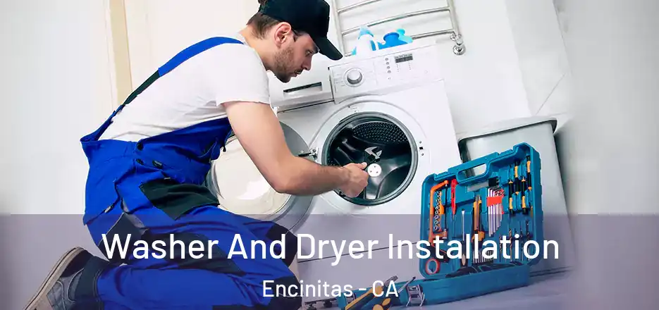 Washer And Dryer Installation Encinitas - CA